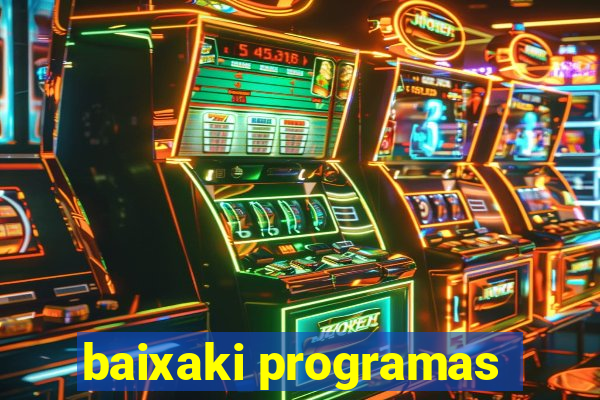 baixaki programas